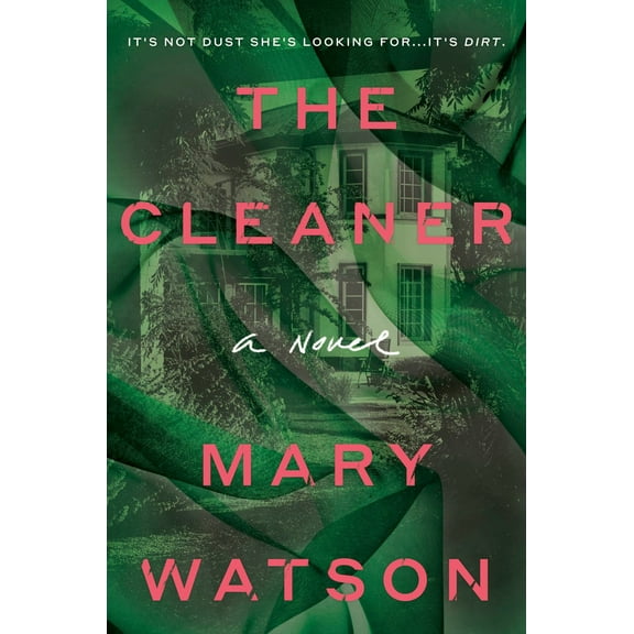 Mary Watson: The Cleaner: A Novel (Paperback)