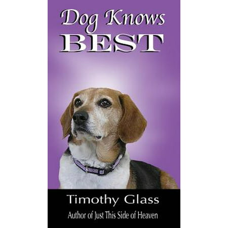 Dog Knows Best (Best Novels For Cat Aspirants)