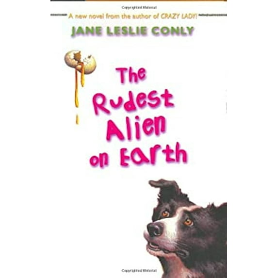 Pre-Owned The Rudest Alien on Earth (Hardcover) 0805060693 9780805060690