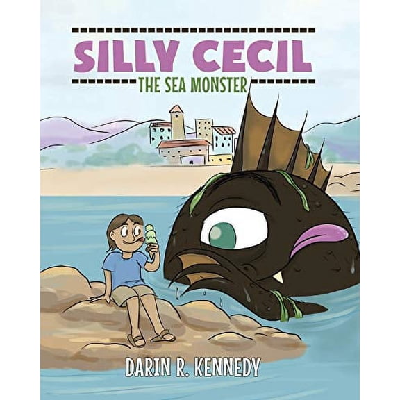 Silly Cecil the Sea Monster (Paperback)