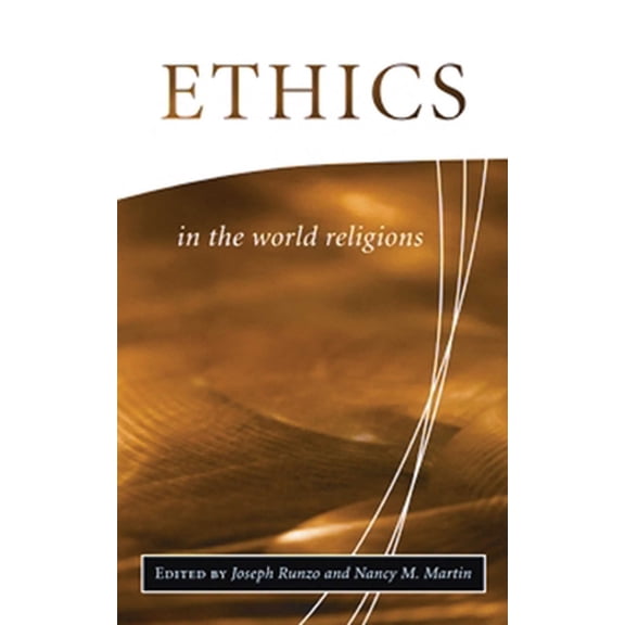 Pre-Owned Ethics in the World Religions (Paperback) 1851682473 9781851682478