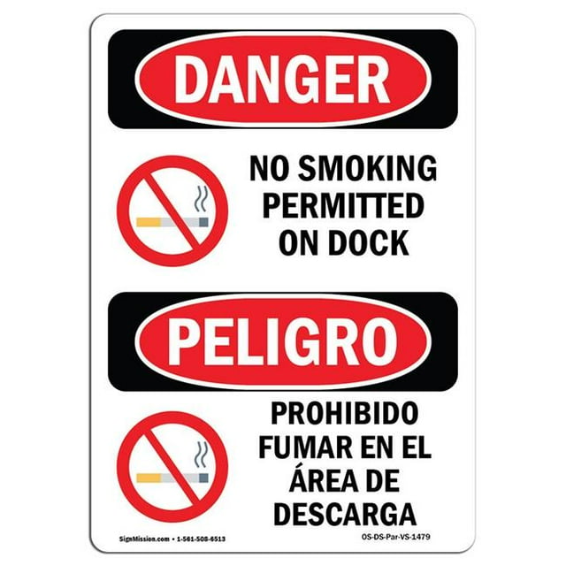 SignMission OS-DS-A-1218-VS-1479 Signal de Danger OSHA de 12 x 18 Po - Interdit de Fumer à Quai Bilingue