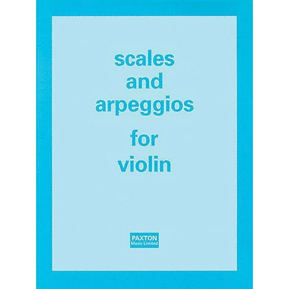 Scales and Arpeggios for Violin