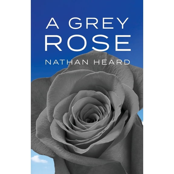 A Grey Rose, (Paperback)