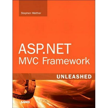 ASP.NET MVC Framework Unleashed - eBook