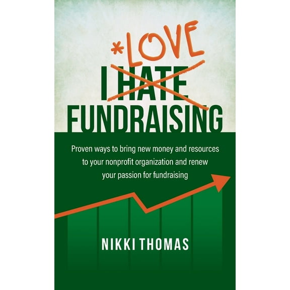I Hate Fundraising, (Paperback)