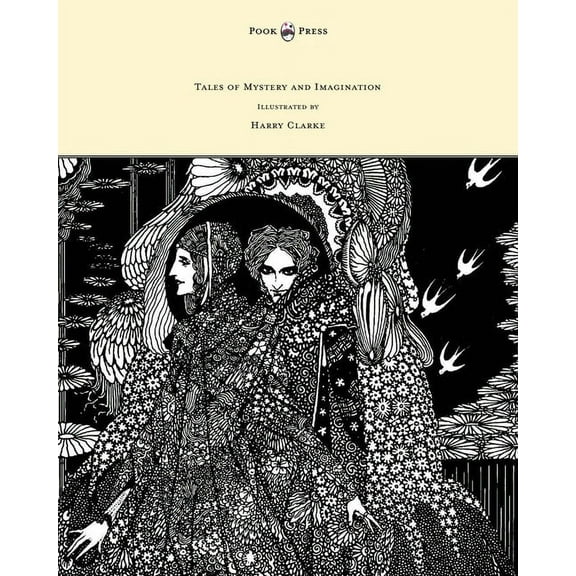 Tales of Mystery and Imagination - Illustrated by Harry Clarke, (Paperback)