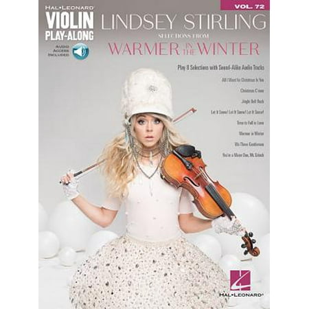 Lindsey Stirling - Selections from Warmer in the Winter : Violin Play-Along Volume (Best Violin Pieces To Play)