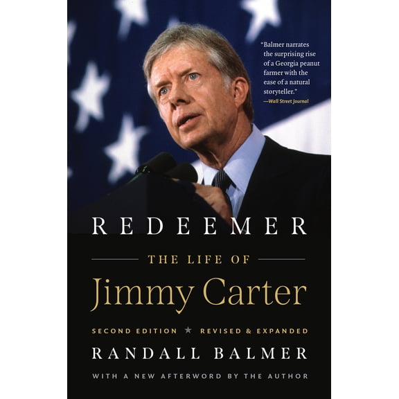 Pre-Owned Redeemer, Second Edition: The Life of Jimmy Carter (Paperback) 1469680211 9781469680217