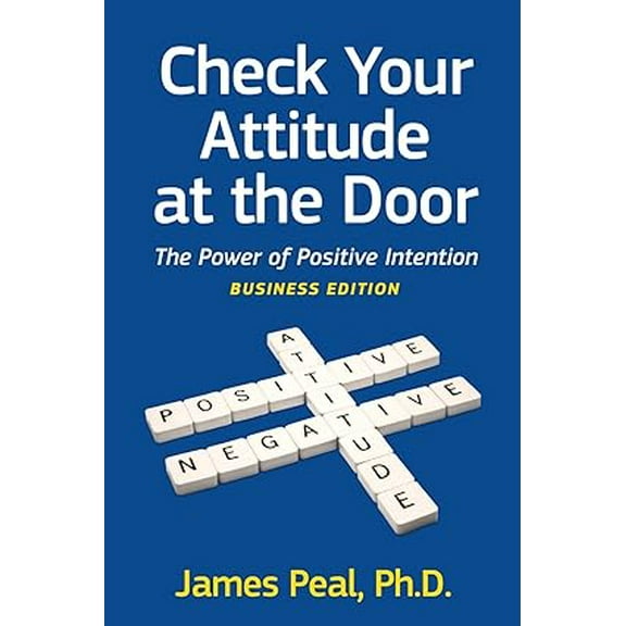Check Your Attitude at the Door