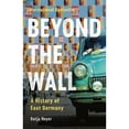 thumbnail image 1 of Beyond the Wall: A History of East Germany, 1 of 3