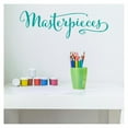 thumbnail image 3 of Masterpieces Vinyl Lettering Wall Decal Sticker Kids Art Word Fun Kids Room Decals Size: 6.5'H x 21'L - Color: Turquoise, 3 of 5