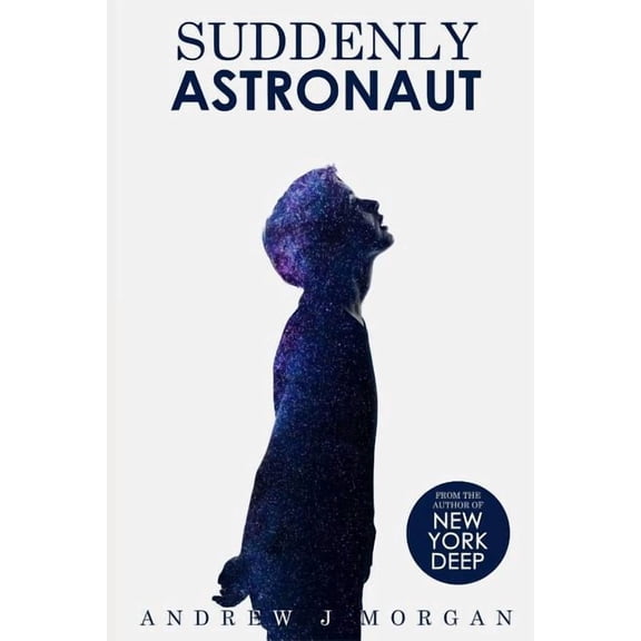 Suddenly Astronaut, (Paperback)