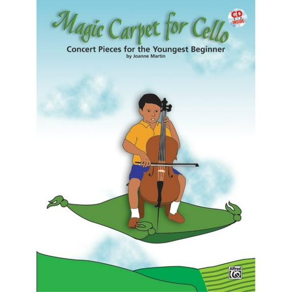 Magic Carpet for Cello: Concert Pieces for the Youngest Beginners