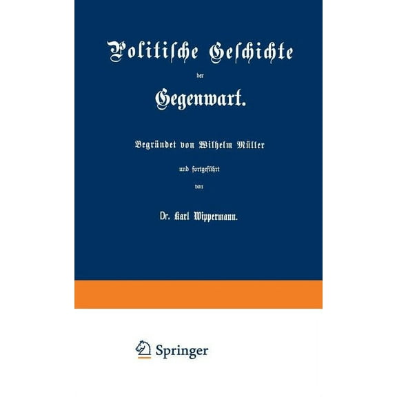 Politische Geschichte Der Gegenwart: XXVI. Das Jahr 1892, (Paperback)
