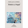 thumbnail image 1 of Estoico y Frugal Anagrama Pedro Juan Gutierrez, 1 of 2