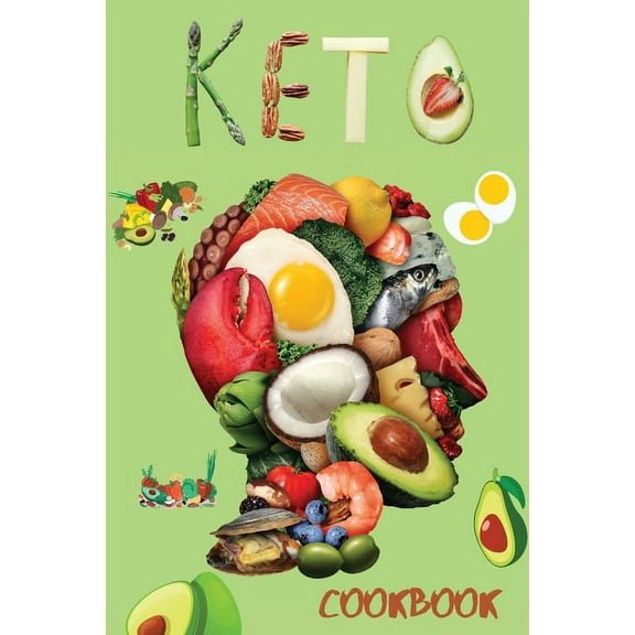 Ketogenic Diet Cookbook: Keto Diet, Keto Essentials, Keto Bread, Keto Desserts, Keto Meal Prep, Keto Snacks, for a Happy, (Paperback)