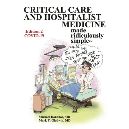 UPC: 9781935660460 | Critical Care and Hospitalist Medicine Made Ridiculously Simple (Paperback)