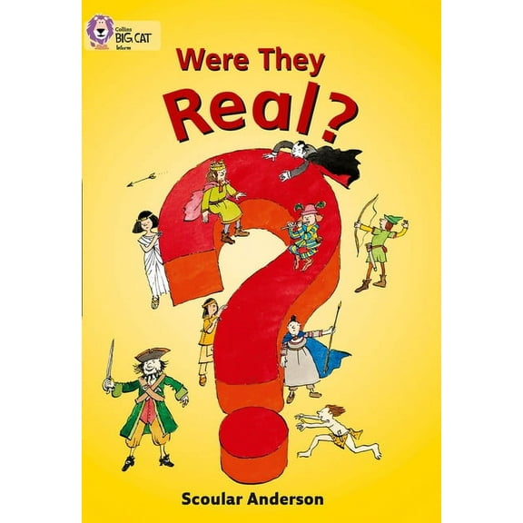 Collins Big Cat Were They Real?: Purple/ Band 8, (Paperback)