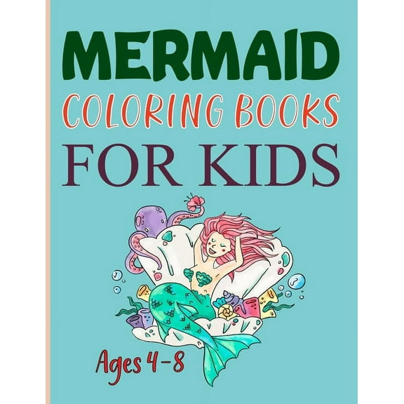 Mermaid Coloring Books For Kids Ages 4-8 : The Little Mermaid Coloring Book (Paperback)