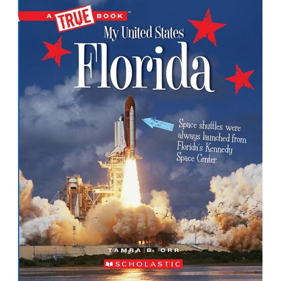 True Books: American History (Hardcover) Florida (a True Book: My United States), (Hardcover)