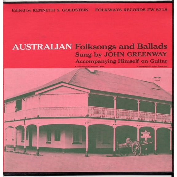 John Greenway - Australian Folksongs and Ballads - World / Reggae - CD