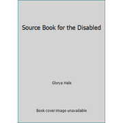 Source Book for the Disabled [Paperback - Used]