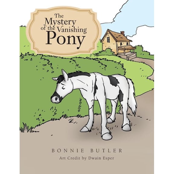 The Mystery of the Vanishing Pony, (Paperback)