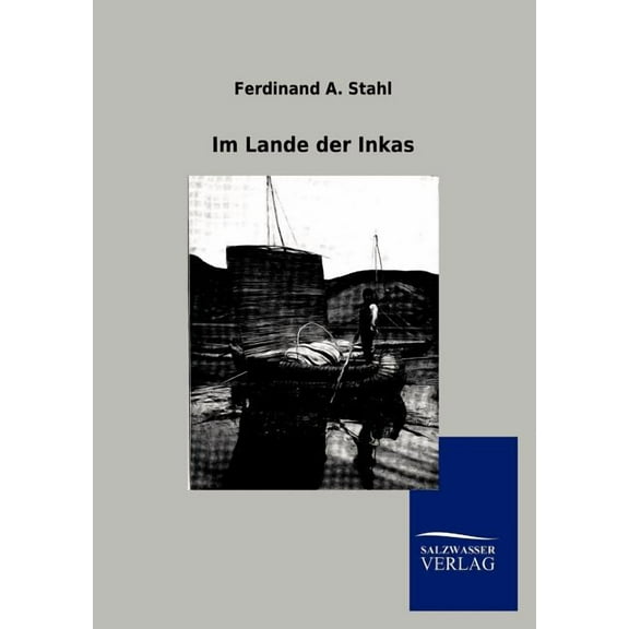 Im Lande der Inkas (Paperback)
