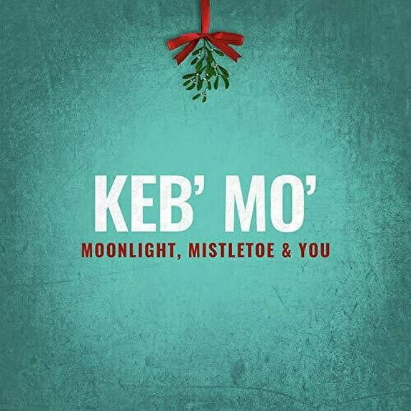 Keb Mo - Moonlight Mistletoe & You - Music & Performance - CD