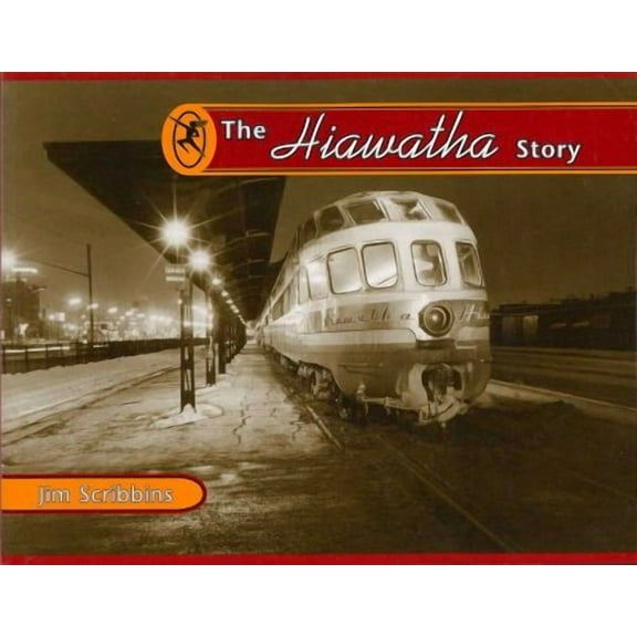 Fesler-Lampert Minnesota Heritage: The Hiawatha Story (Paperback)