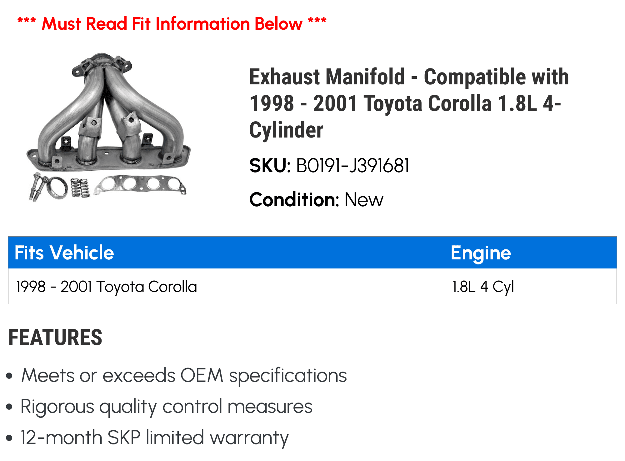 Exhaust Manifold - Compatible with 1998 - 2001 Toyota Corolla 1.8L 4-Cylinder 1999 2000