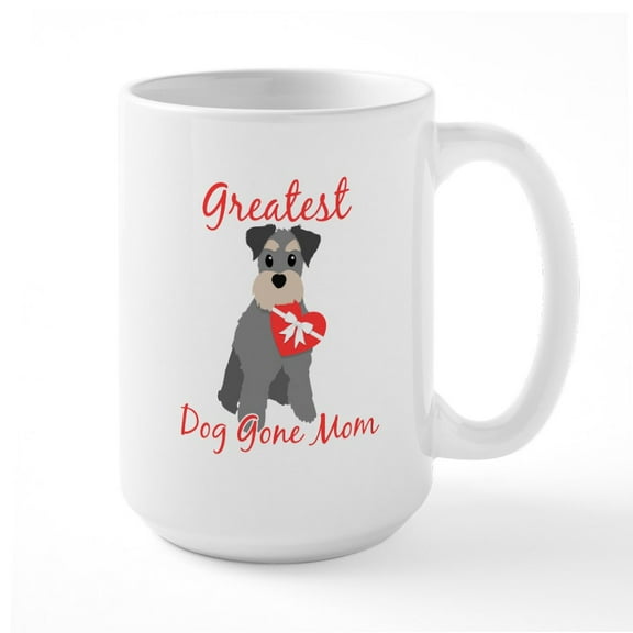 CafePress - Greatest Dog Gone Mom - 15 oz Ceramic Large White Novelty Mug