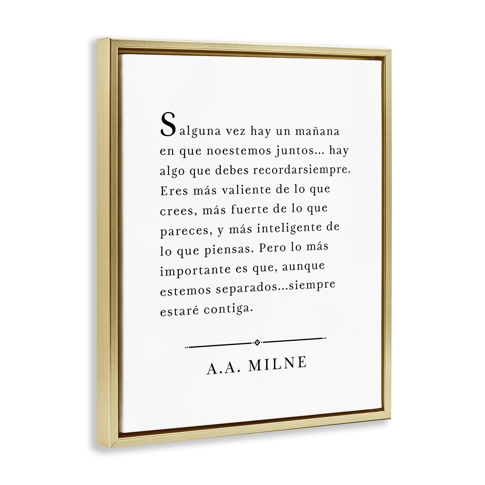 Stupell Industries Siempre Contigo - A.A. Milne Inspirational Quotes & Sayings Painting Gold Floater Framed Art Print Wall Art, 25 x 31