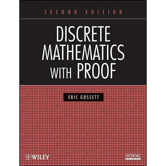 Discrete Mathematics with Proof, (Hardcover)