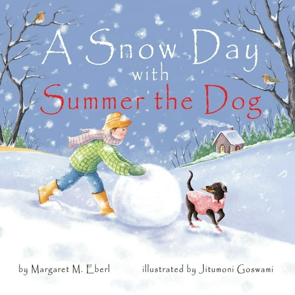 A Snow Day with Summer the Dog, (Paperback)