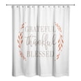 thumbnail image 2 of Creative Products Grateful Thankful Blessed 71x74 Shower Curtain, 2 of 2