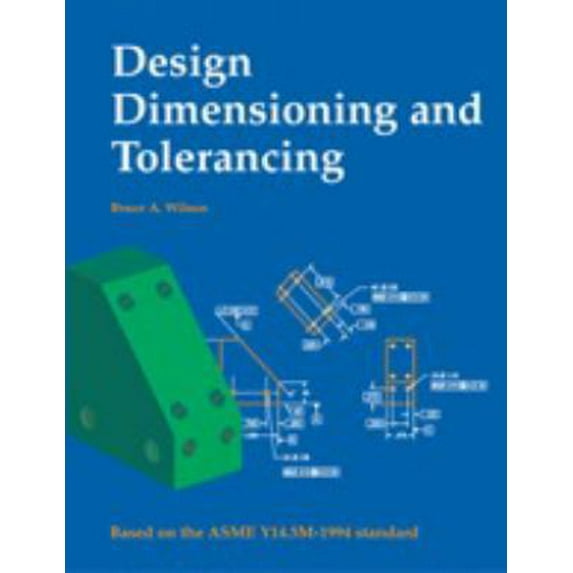 Pre-Owned Design Dimensioning and Tolerancing (Paperback) 1590703286 9781590703281