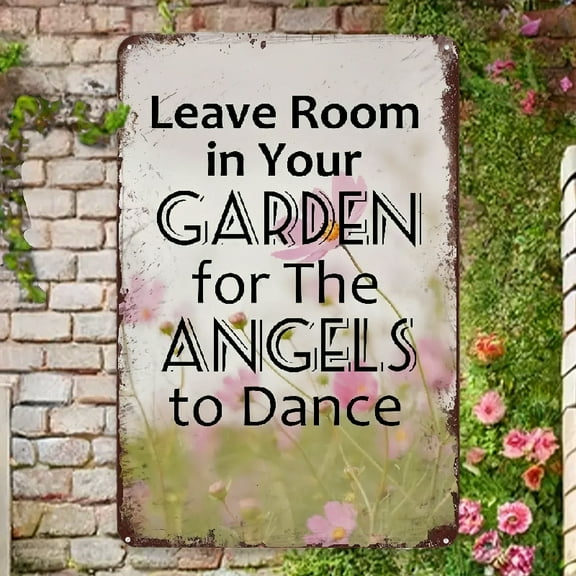 Funny Garden Metal Signs Leave Room In Your Garden For The Angels To Dance Rustic Garden Decor For Garden Yard Outdoor Indoor Home Man Cave Decorative Gift For Women Men 8x12 Inch Wall Decor For Home