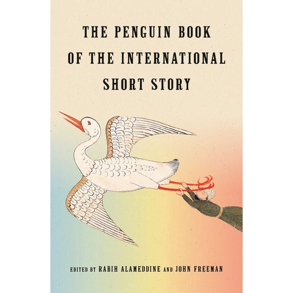 The Penguin Book of the International Short Story, (Hardcover)