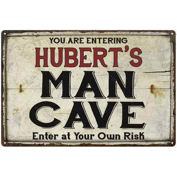 HUBERT'S Man Cave Sign Rustic 8 x 12 High Gloss Metal 208120035328