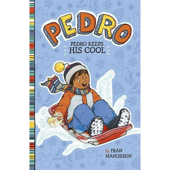 Pedro Pedro Keeps His Cool, (Paperback)