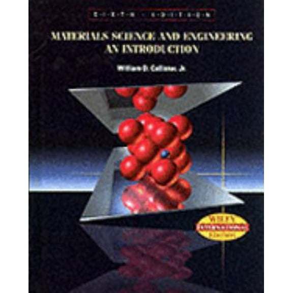Pre-Owned Materials Science and Engineering An Introduction (Hardcover) 0471224715 9780471224716