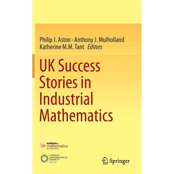 UK Success Stories in Industrial Mathematics, (Hardcover)
