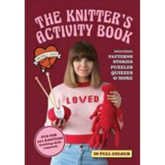 Knitter's Activity Book: Patterns, Stories, Puzzles and More