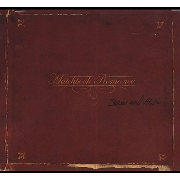 Matchbook Romance - Stories and Alibis - Music & Performance - CD