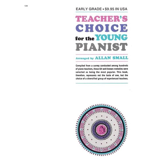 Teacher's Choice for the Young Pianist, (Paperback)