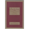 thumbnail image 1 of Pre-Owned Sing the Name: The Meaning and Significance of Thirty-Six Devotional Chants Paperback, 1 of 1