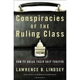 thumbnail image 4 of Conspiracies of the Ruling Class : How to Break Their Grip Forever (Hardcover), 4 of 4