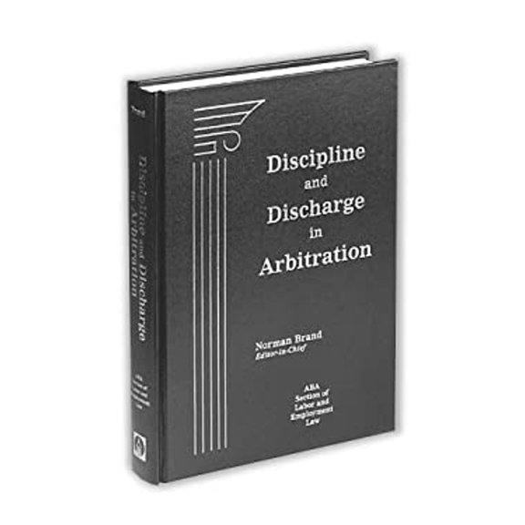 Pre-Owned Discipline and Discharge in Arbitration (Hardcover) 1570180601 9781570180606